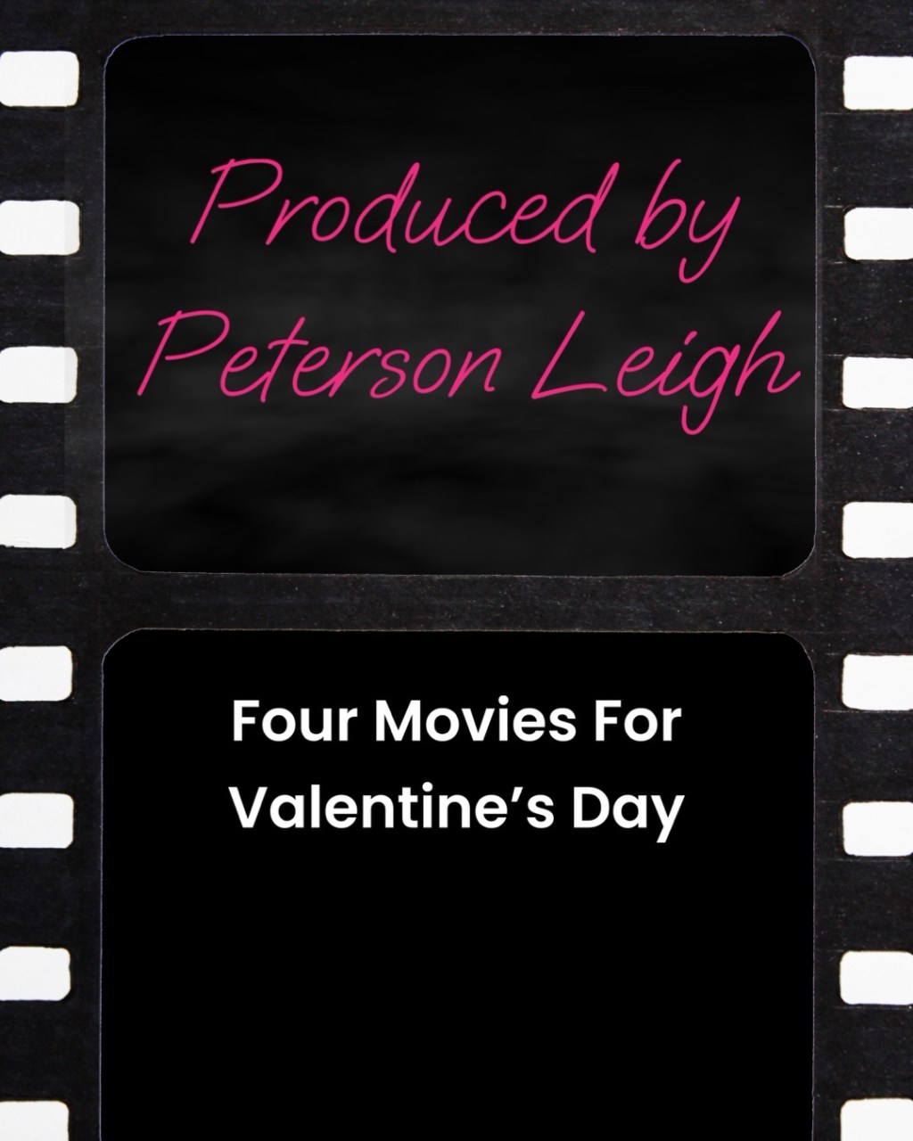 Four Movies For Valentine’s&nbsp;Day